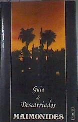 Guía de descarriados | 80837 | Maimónides (Mose ibn Maynón)