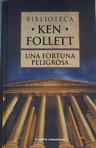Una fortuna peligrosa | 168484 | Bartolomé López, Manuel