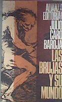 Las Brujas Y Su Mundo | 21513 | Caro Baroja Julio
