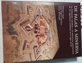 De Palas A Minerva. La Formación Científica Y La Estructura Institucional De Los Inge | 61344 | Capel Horacio Eugenio Sanchez