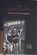 8 días en Leningrado | 163781 | Amado Blanco, Luis