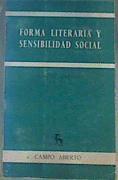 Forma literaria y sensibilidad social (Mateo Aleman, Galdós, Clarín, El 98 y Valle-Inclán) | 165417 | Sobejano, Gonzalo