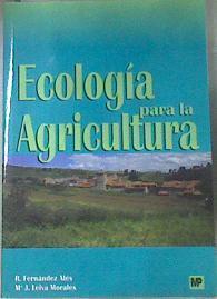 Ecología para la agricultura | 170718 | Leiva Morales, María José/Fernández Alés, Rocío