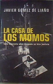 La Casa De Los Momos | 39122 | Gomez De Liaño Javier