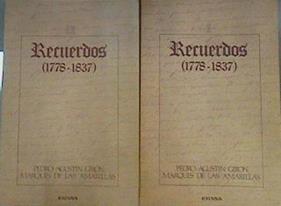 Recuerdos. Pedro Agustín Girón, Marqués de las Amarillas. 2 tomos | 167288 | Suárez Verdeguer, Federico/Berazaluce, Ana M.
