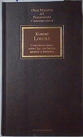 Consideraciones sobre las Conductas animal y humana | 111402 | Lorenz, Konrad