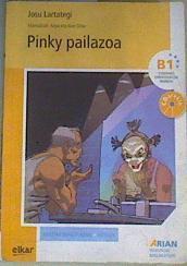 Pinky pailazoa, Arian B1. Irakurgaiak 15 | 168232 | Lartategi Yustos, Josu