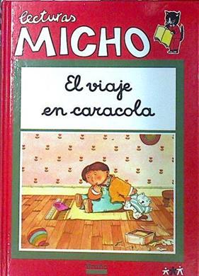 El Viaje en caracola | 135835 | Renauld, Christiane/Cordedroch ( Ilustrador)