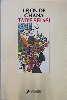 Lejos de Ghana | 151145 | Selasi, Taiye