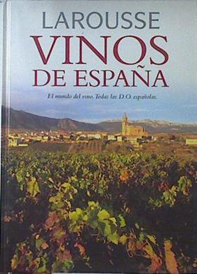 Larousse Vinos de España | 121077 | VVAA