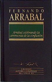 Arrabal celebrando la ceremonia de la confusión | 87056 | Arrabal, Fernando