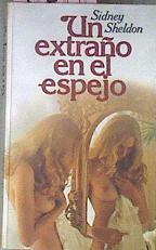 Un Extraño En El Espejo | 10307 | Sheldon Sidney