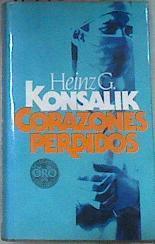 Corazones Perdidos | 11180 | Konsalik Heinz G
