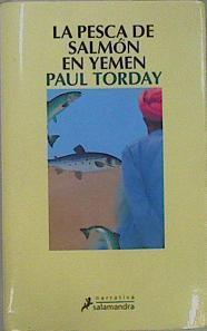 La pesca del salmón en Yemen | 152301 | Murillo Fort, Luis/Torday, Paul