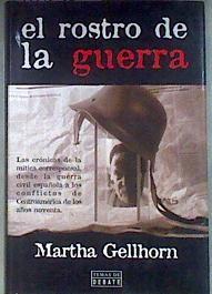 El rostro de la guerra | 180922 | Gellhorn, Martha