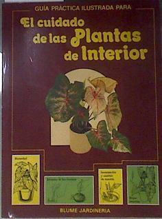 Guía práctica ilustrada para el cuidado de las plantas de interior | 172893 | Longman, David
