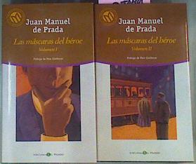 Las Mascaras Del Heroe 2 Tomos | 29648 | De Prada Blanco, Juan Manuel/Prologo Pere Gimferrer.