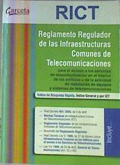 Reglamento regulador de las infraestructuras comunes de telecomunicaciones | 171726 | España. Ministerio de Ciencia y Tecnología