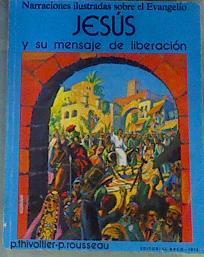 Jesús y su mensaje de liberación | 164537 | Thivollier, Pierre