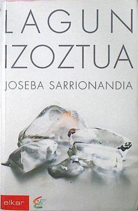 Lagun Izoztia | 22109 | Sarrionandia Joseba