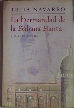 La hermandad de la Sábana Santa | 154308 | Navarro, Julia
