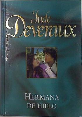 Hermana de hielo | 74869 | Deveraux, Jude