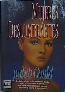 Mujeres deslumbrantes | 152705 | Gould, Judith