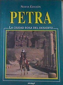 Petra La ciudad rosa del desierto | 176614 | Stefania Belloni