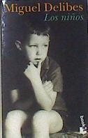 Los niños | 172439 | Delibes, Miguel