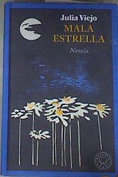 Mala estrella | 177350 | Viejo, Julia