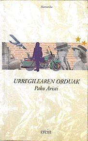 Urregilearen orduak | 142548 | Aristi Urtuzaga, Pako