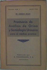 Prontuario Del Análisis De Orina Y Semiología Urinaria Para El Médico Práctico | 60252 | Gallo Carmine