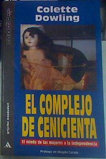 El complejo de Cenicienta | 155743 | Dowling, Colette