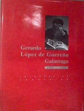 Gerardo López de Guereñu Galarraga 1904-1992 Fotografías | 169851 | López de Guereñu Galarraga, Gerardo