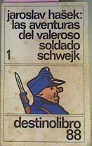 Las Aventuras Del Valeroso Soldado Schwejk 1 | 23351 | Hasek Jaroslav
