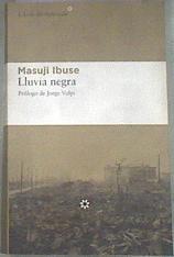 Lluvia negra | 178769 | Tena Junguito, Pedro/Ibuse, Masuji