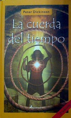 La cuerda del tiempo | 118129 | Dickinson, Peter