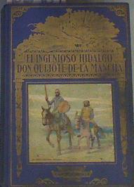 El Ingenioso Hidalgo Don Quijote de la Mancha | 168369 | de Cervantes Saavedra, Miguel
