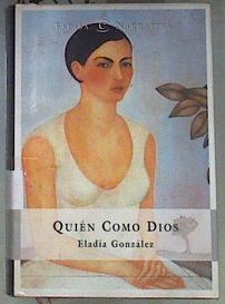Quién como Dios | 173336 | González García, Eladia
