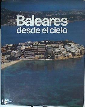 Baleares desde el cielo | 124419 | Banco de Santander/MASCARO PASARIUS, J.