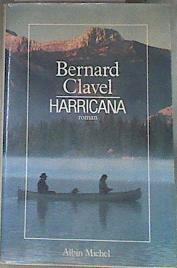 Harricana | 176116 | Bernard  Clavel