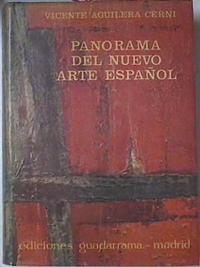 Panorama Del Nuevo Arte Español | 64321 | Aguilera Cerni Vicente