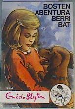 Bosten abentura berri bat | 168706 | Blyton, Enid
