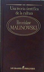 Una teoría científica de la cultura | 150015 | Bronislaw Malinowski