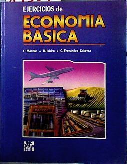 Ejercicios de economía básica | 143317 | Mochón Morcillo, Francisco