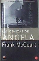 Las Cenizas De Angela | 2597 | Mccourt Frank