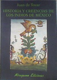 Historia y creencias de los indios de México | 179846 | Tovar, Juan de