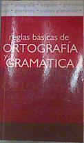 Regla Básicas de la ortografía y la Gramática | 168623 | Cristina B. Sanz