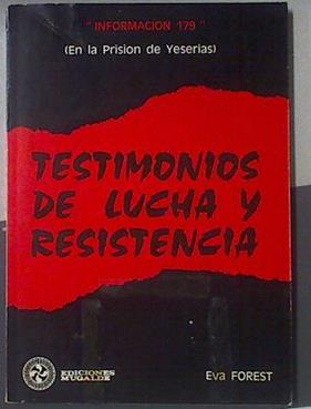 Testimonios De Lucha Y Resistencia | 56915 | Forest Eva
