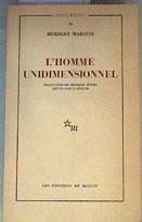 Homme unidimensionnel. Étude sur l'idéologie de la société industrielle | 164972 | Marcuse, Herbert